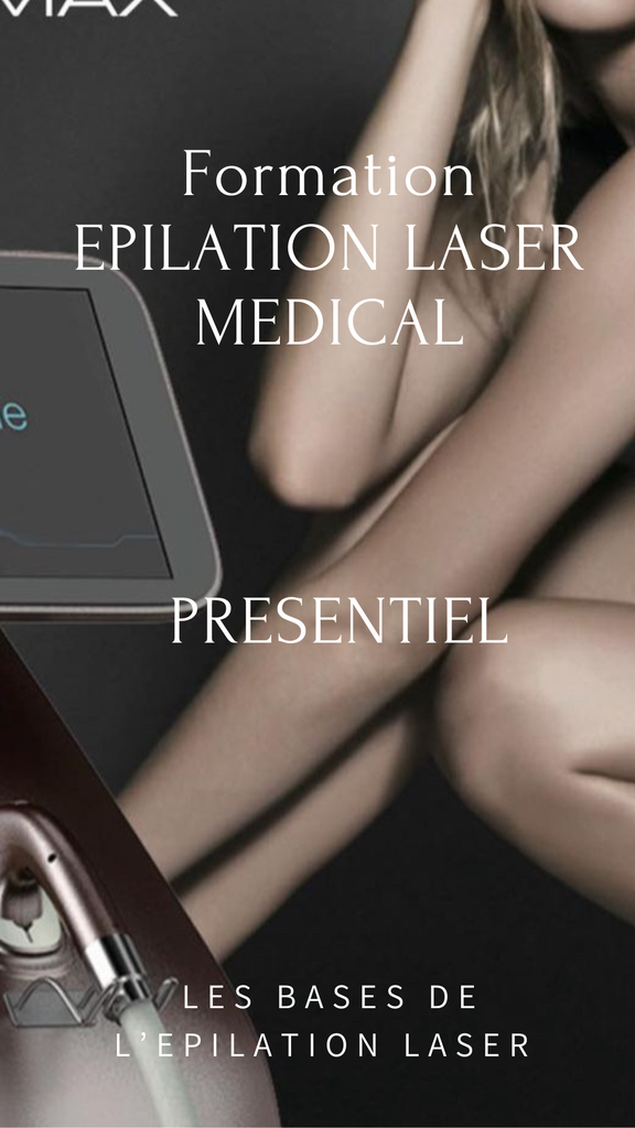 FORMATION SOCLE LASER MÉDICAL / diode PRÉSENTIEL 2 jours